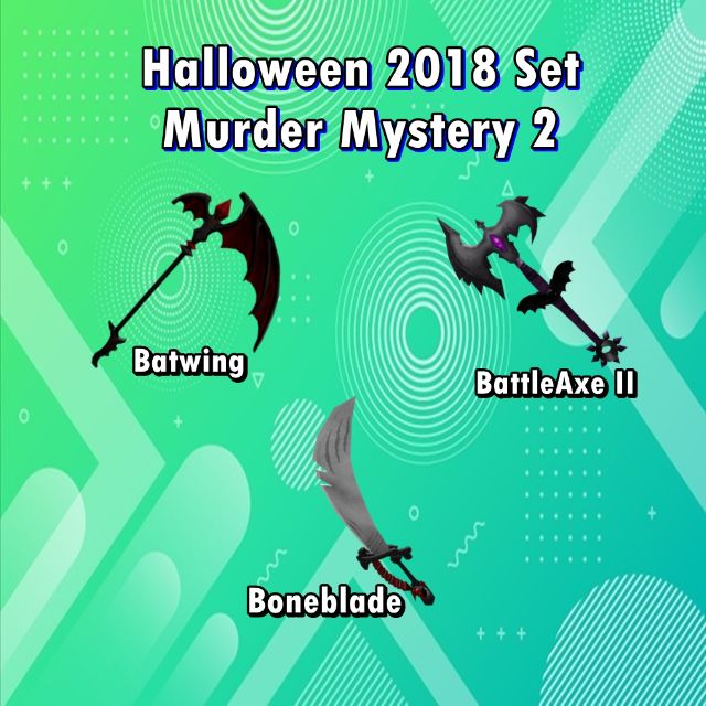 MM2 Halloween 2018 weapon set reference Promotional image of a historical Murder Mystery 2 Halloween 2018 weapon set
