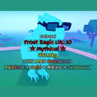 Catch and Tame | Colossal Frost Eagle 493kg (Mythical) Lvl 10 | Rainbow, Gold, Albino & Seabound Mutation | 3.5K/s
