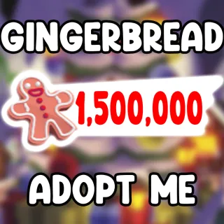 1.5 MILLION Gingerbread Account Adopt me Christmas Event - INSTANT DELIVERY - 1,500,000 Gingerbread