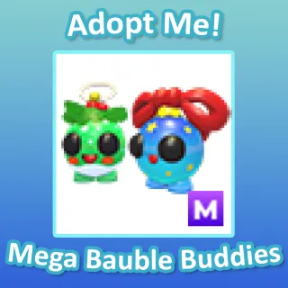 Mega Bauble Buddies