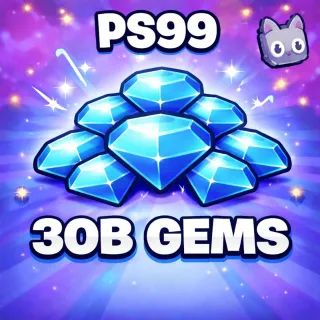 PS99| 30B Gems
