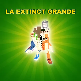 La Extinct Grande
