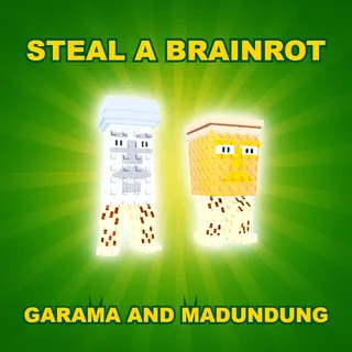 Steal a Brainrot Garama and Madundun