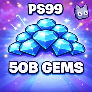 PS99| 50B Gems