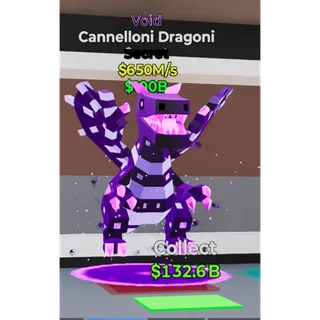 Void Cannelloni Dragoni - 650 M/s