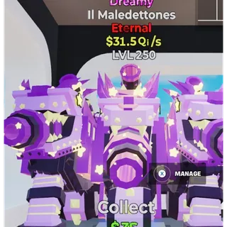 MAX LEVEL 250 Dreamy II Maledettones 