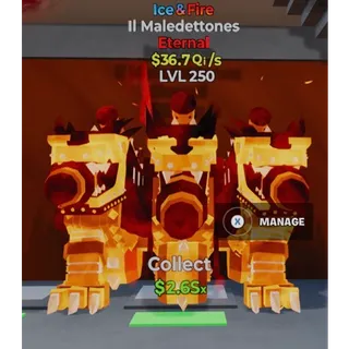 MAX LEVEL 250 Ice & Fire II Maledettones 36.7Qi/s