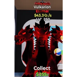 MAX LEVEL 250 Darkness Vulkarion 43.3Qi/s