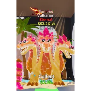 MAX LEVEL 250 Summer Vulkarion 53.2Qi/s