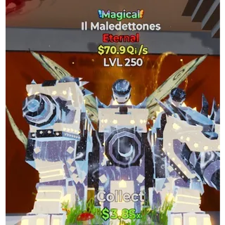 MAX LEVEL 250 Magical II Maledettones 70.9Qi/s
