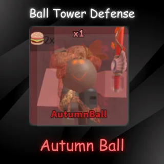 BALL TOWER DEFENSE - Autumn Ball