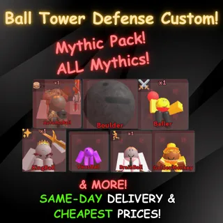 BALL TOWER DEFENSE -Mythic Pack (ALL Mythics)