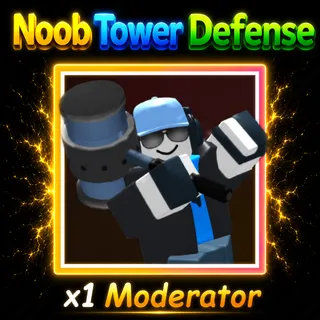 Noob Tower Defense - Moderator