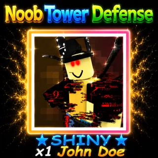  Noob Tower Defense - SHINY John Doe