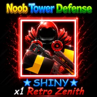 Noob Tower Defense - SHINY Retro Zenith