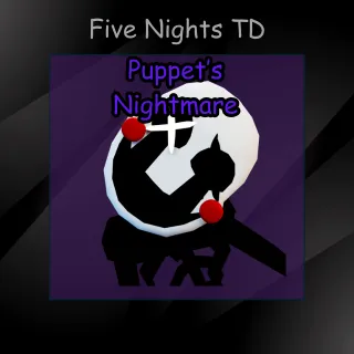 1x Marionette's Puppeteer Five Nights TD