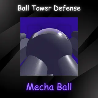 BALL TOWER DEFENSE - Mecha Ball