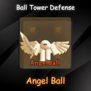 BALL TOWER DEFENSE - Angel Ball