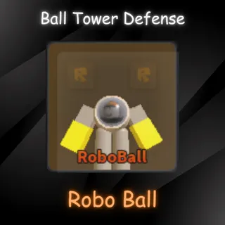 BALL TOWER DEFENSE - Robo Ball