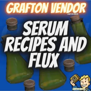 Serum recipes & Flux