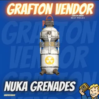 250 Nuka grenades