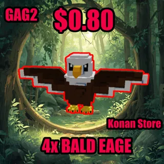 4X PET BALD EAGLE | GAG 2 |