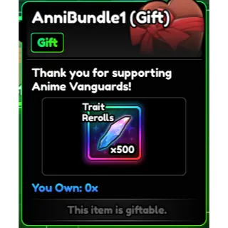 Anniversary Bundle 1 (500 Rerolls) Anime Vanguards
