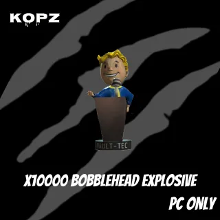 x10000 Bobblehead explosive
