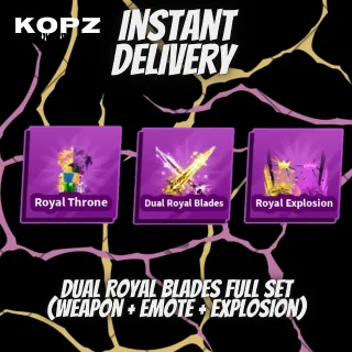 Dual Royal Blades Full Set