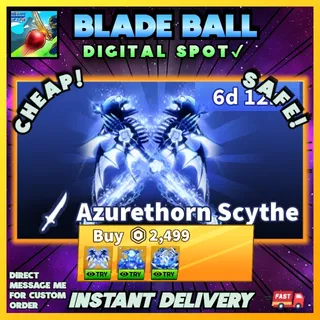 AZURETHORN SCYTHE | BLADE BALL