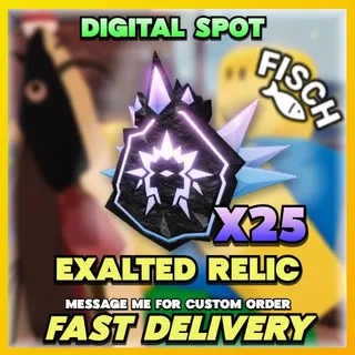 EXALTED RELIC | FISCH
