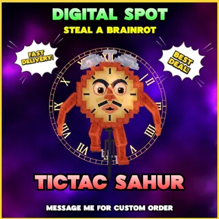 Tictac Sahur | STEAL A BRAINROT 