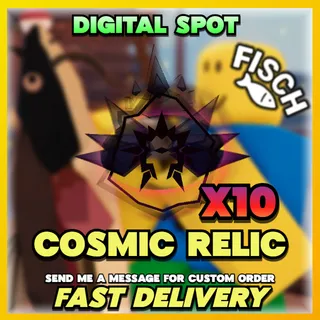 COSMIC RELIC | FISCH