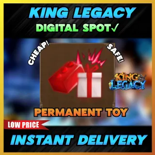 PERMANENT TOY | KING LEGACY