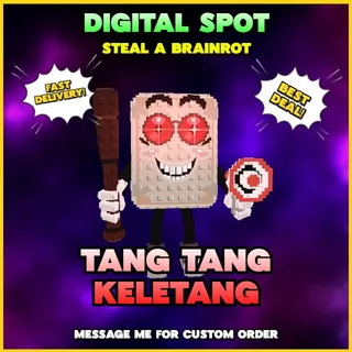 Tang Tang Keletang | STEAL A BRAINROT 