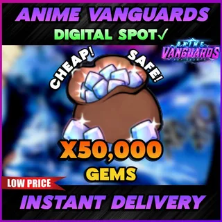 ANIME VANGUARDS | GEMS