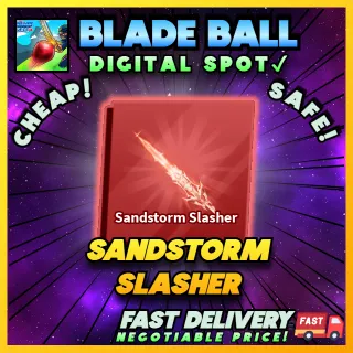 SANDSTORM SLASHER