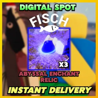 x3 ABYSSAL ENCHANT RELIC | FISCH