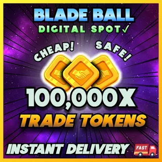 TRADE TOKENS | BLADE BALL