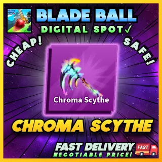 CHROMA SCYTHE