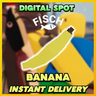 BANANA | FISCH