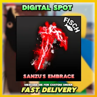 SANZU'S EMBRACE | FISCH