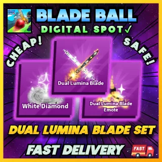 DUAL LUMINA BLADE |BLADE BALL