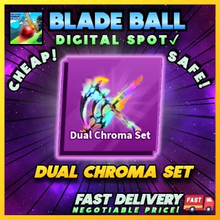 DUAL CHROMA SET