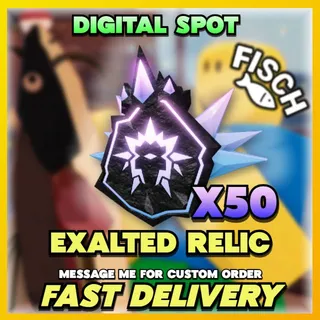 EXALTED RELIC | FISCH