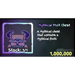x1 Mchest 🔥 Mythical Fruit Chest 🔥
