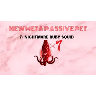 🎉 OP PASSIVE COPYING PET BUNDLE Selling: 7× Nightmare Ruby Squid Max Age!!