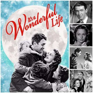 It's a Wonderful Life 4K FANDANGO/VUDU ONLY