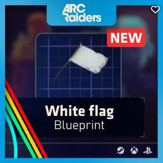 1x White Flag Blueprint - Arc Raiders
