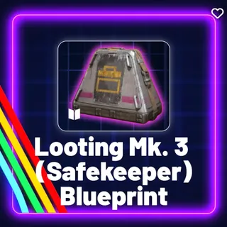 1x Looting Mk.3 (Survivor) Blueprint